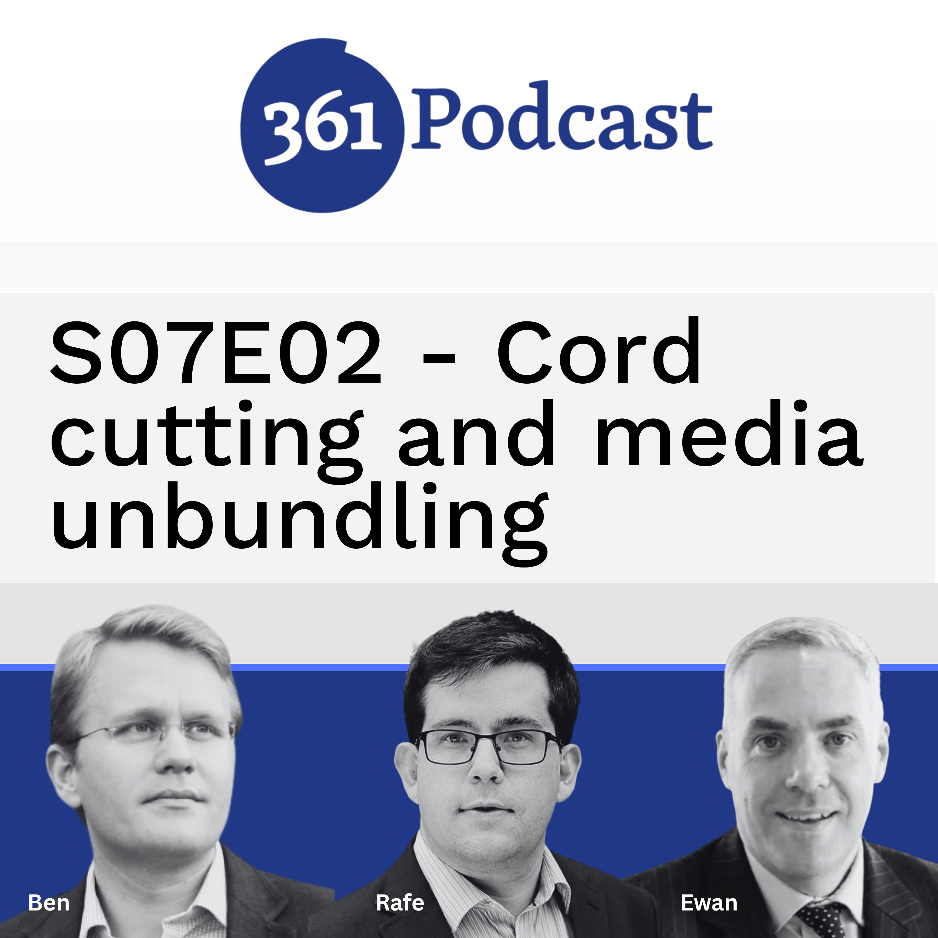 S07E02 - Cord cutting and media unbundling