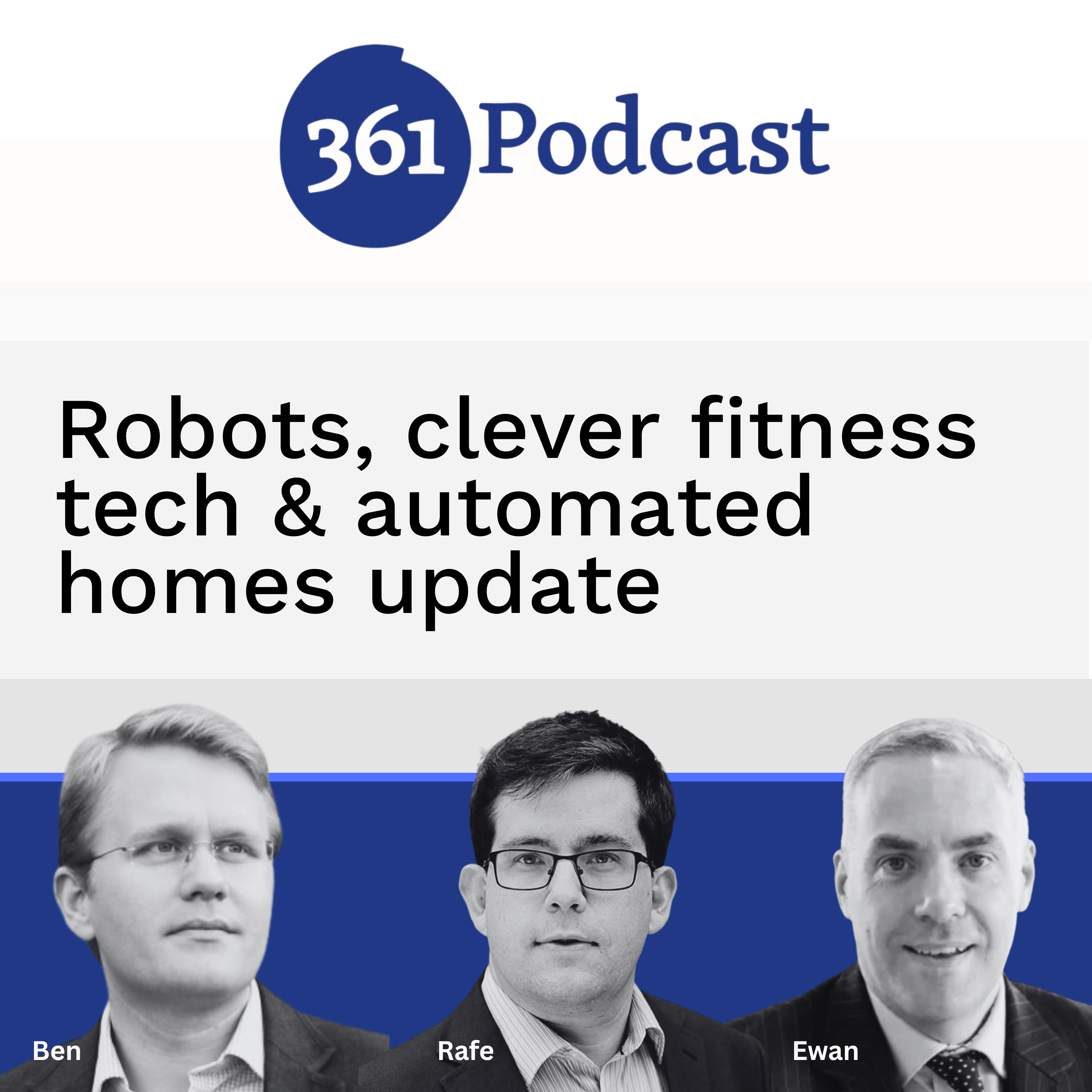 Robots, clever fitness tech & automated homes update [S19E01]