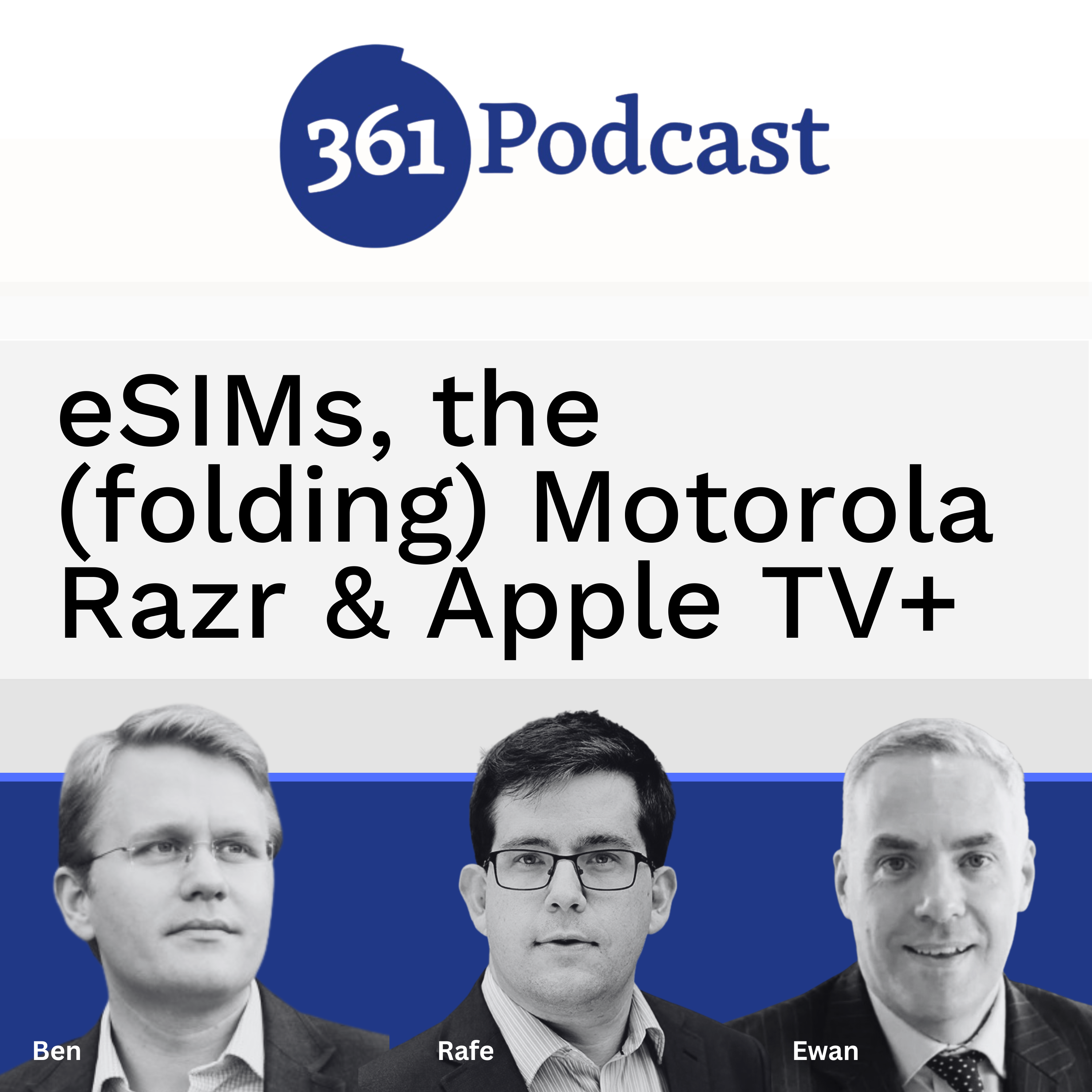 eSIMs, the (folding) Motorola Razr & Apple TV+ [S17E06]