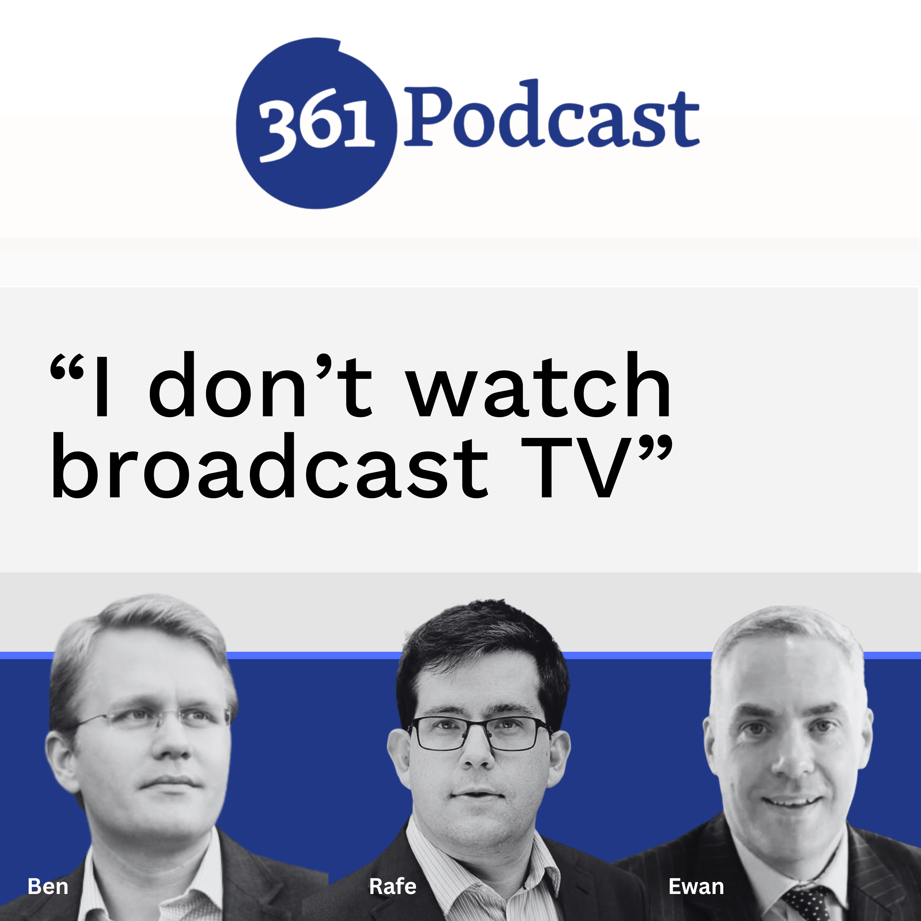 “I don’t watch broadcast TV” [S11E03]